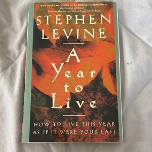 A Year to Live Book by Stephen Levine